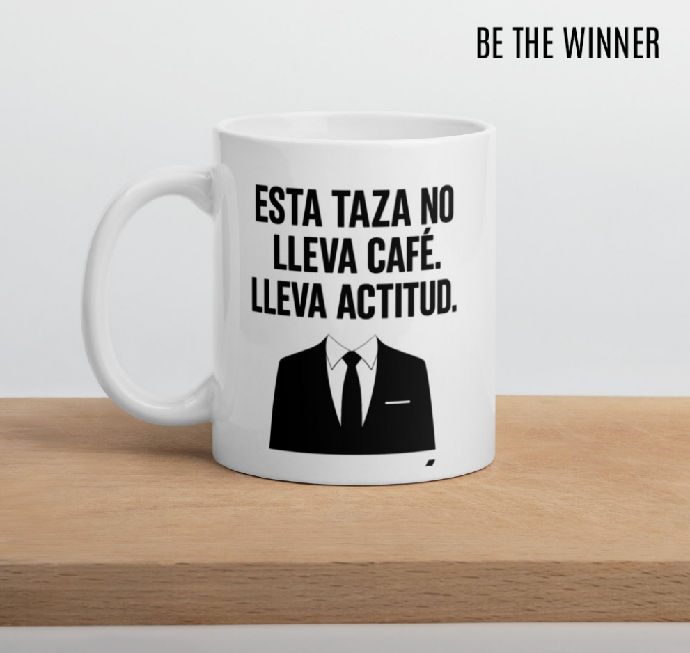 "This Mug Doesn’t Hold Coffee. It Holds Attitude". Taza / Mug – For Bosses Only
