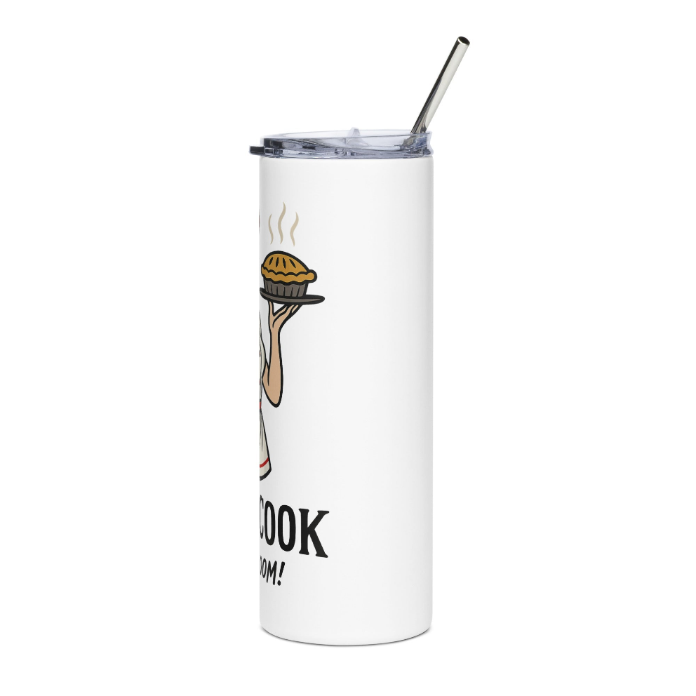 Vaso de acero inoxidable/Tumbler 20oz "Kiss the Cook Ba-Boom"
