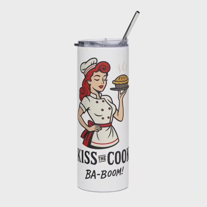Vaso de acero inoxidable/Tumbler 20oz "Kiss the Cook Ba-Boom"