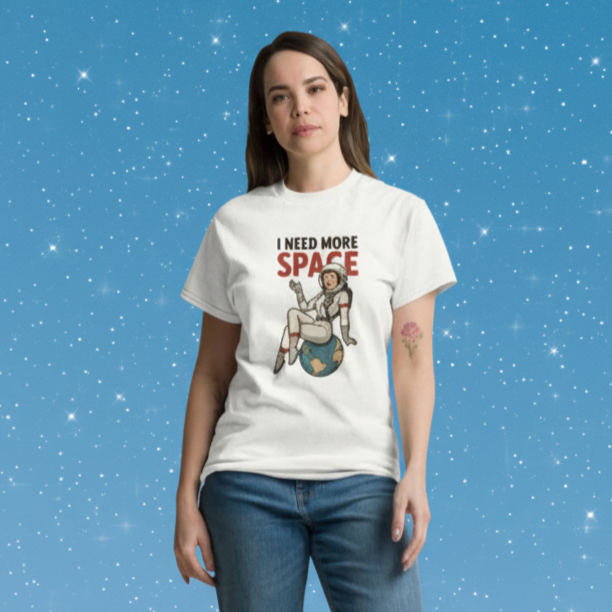 Camiseta larga unisex "I Need More Space