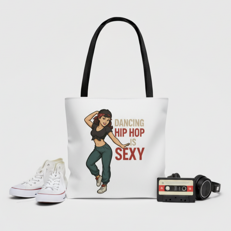 Bolso tote/Bag "Dancing Hip Hop is Sexy"
