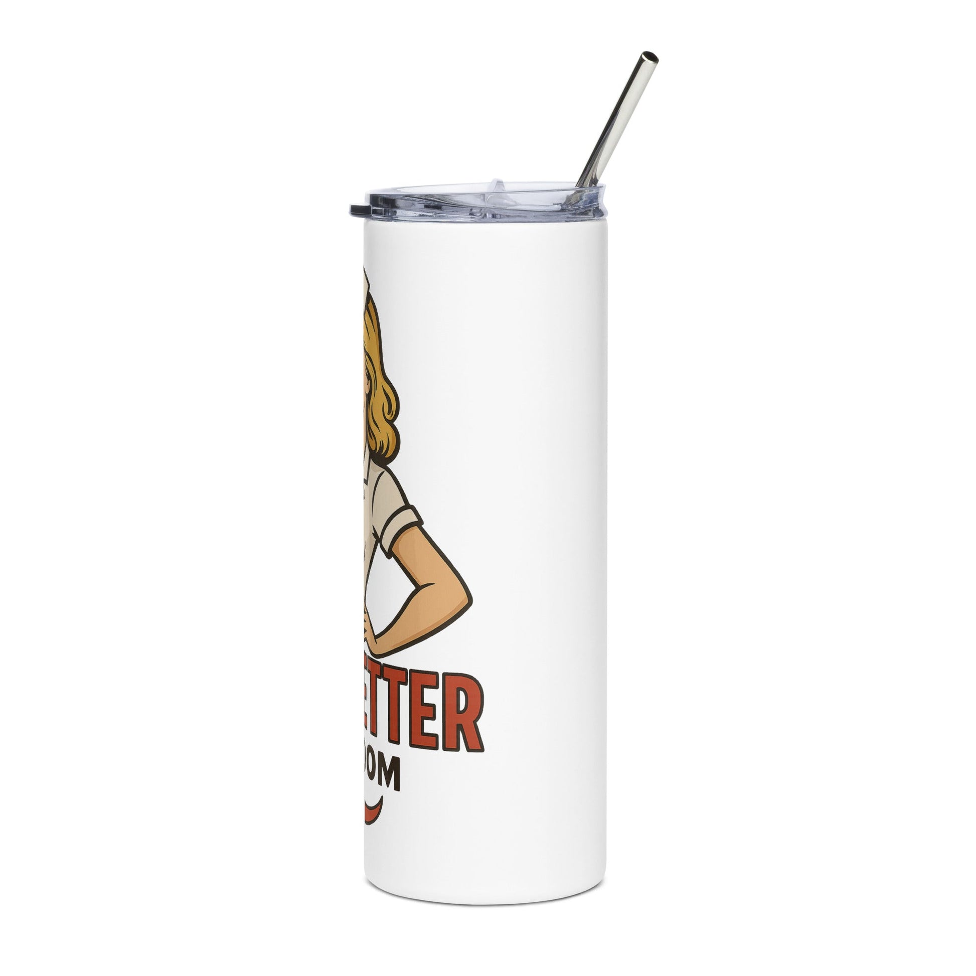 Vaso de acero inoxidable/Tumbler "Feel Better Ba-Boom"