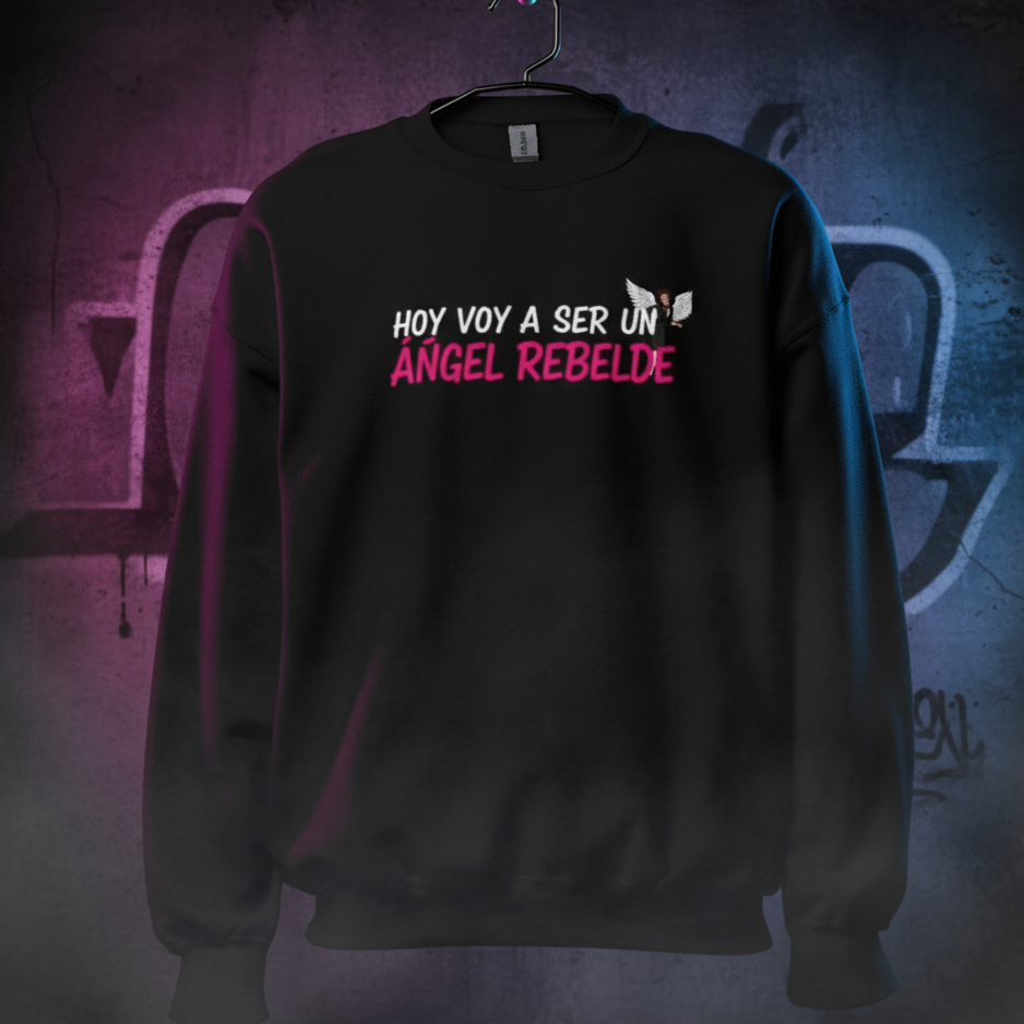 Sudadera “Hoy voy a hacer un ángel rebelde”