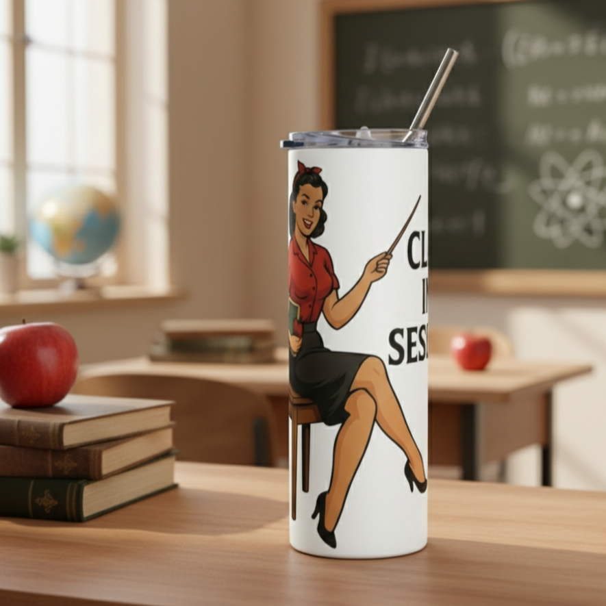 Vaso de Acero Inoxidable para Profesora - Botella Térmica Pin Up "Class in Session"