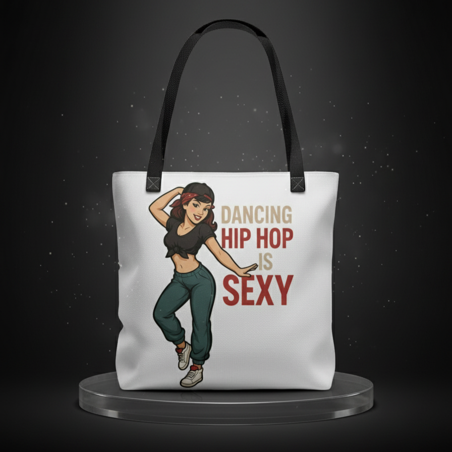 Bolso tote/Bag "Dancing Hip Hop is Sexy"